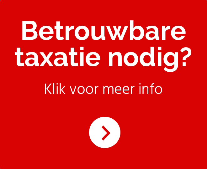 Betrouwbare taxatie nodig?